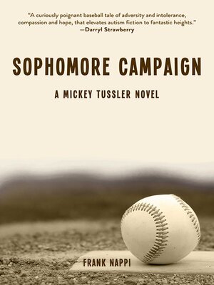 cover image of Sophomore Campaign: a Mickey Tussler Novel